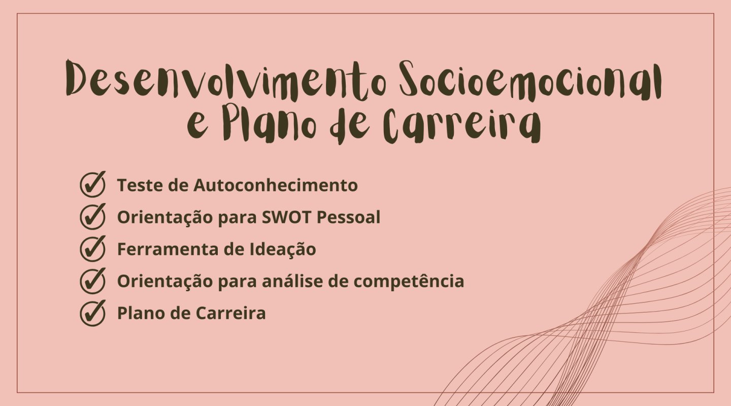 Desenvolvimento Socioemocional e Plano de Carreira