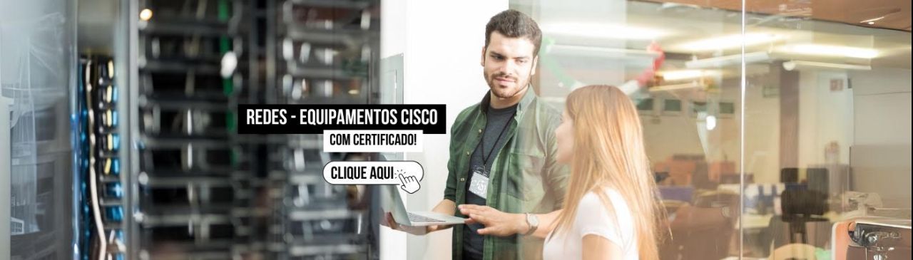 Curso de Redes - Equipamentos CISCO