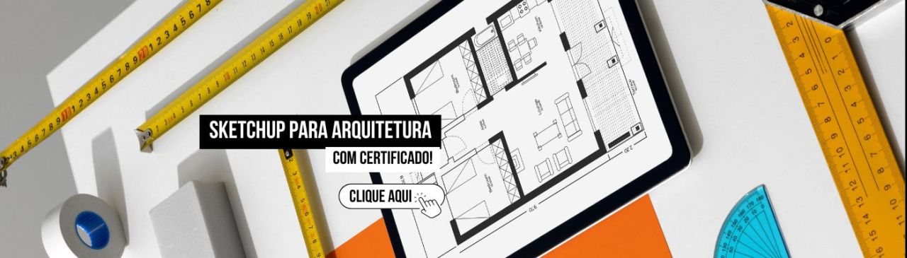 Curso de SketchUp para Arquitetura